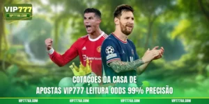 Cotações Da Casa De Apostas Vip777