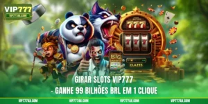 Girar slots VIP777