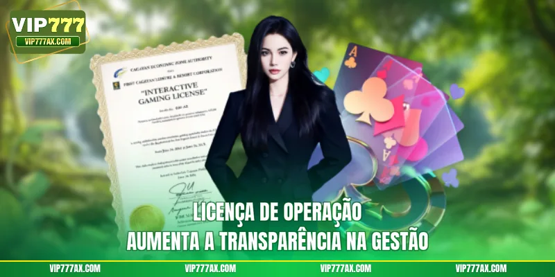 Licença de operação aumenta a transparência na gestão