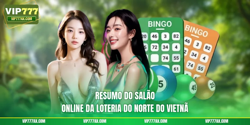 Resumo do salão online da loteria do norte