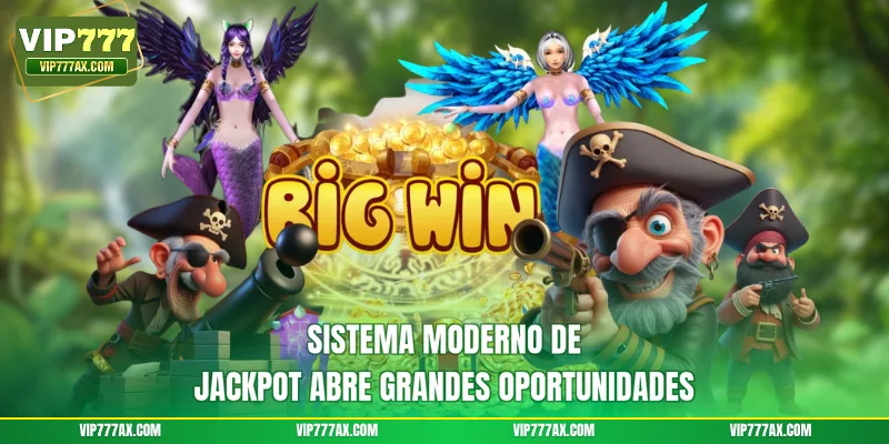 Sistema moderno de Jackpot abre grandes oportunidades